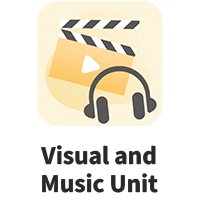 Visual and Music Unit
