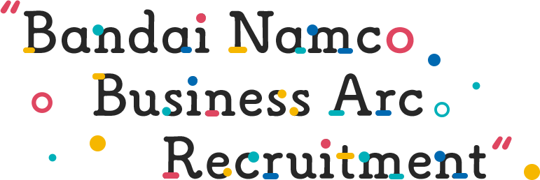 Bandai Namco Business Arc Recruitment